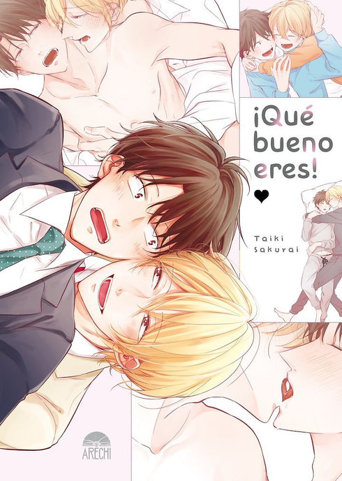 ¡Qué Bueno Eres!